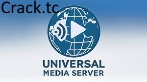 Universal Media Server v15.5.0 Crack + License Key Free Download